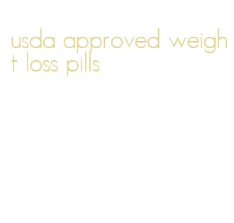 usda approved weight loss pills
