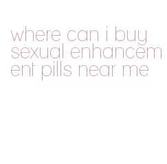 where can i buy sexual enhancement pills near me