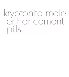 kryptonite male enhancement pills