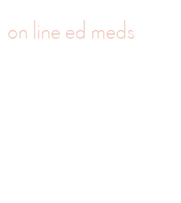 on line ed meds