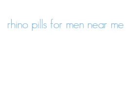 rhino pills for men near me