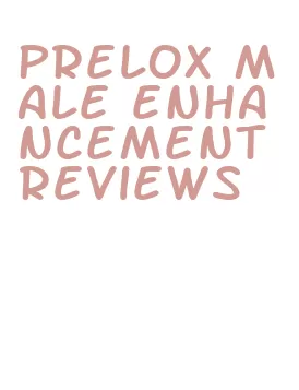 prelox male enhancement reviews