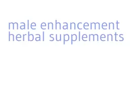 male enhancement herbal supplements