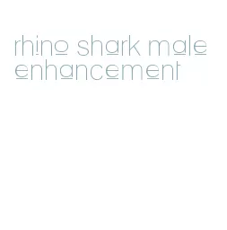 rhino shark male enhancement