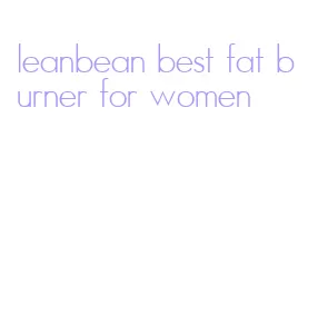 leanbean best fat burner for women