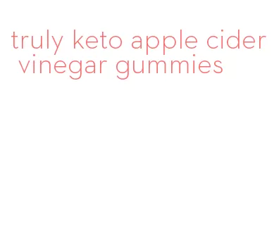 truly keto apple cider vinegar gummies