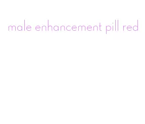 male enhancement pill red