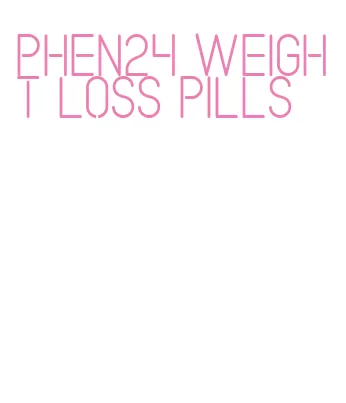 phen24 weight loss pills