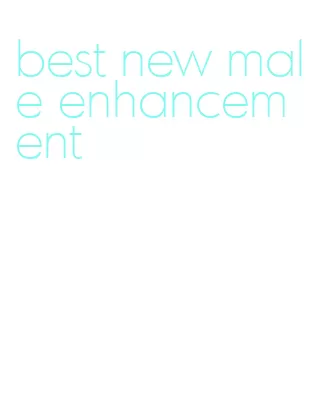 best new male enhancement