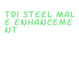 tri steel male enhancement