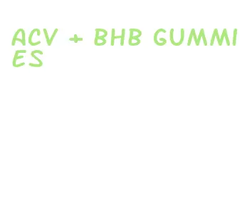 acv + bhb gummies