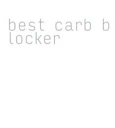 best carb blocker