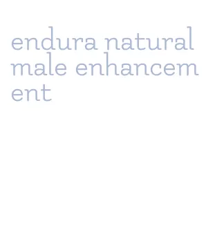 endura natural male enhancement