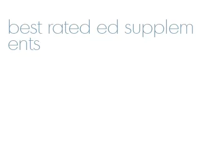 best rated ed supplements