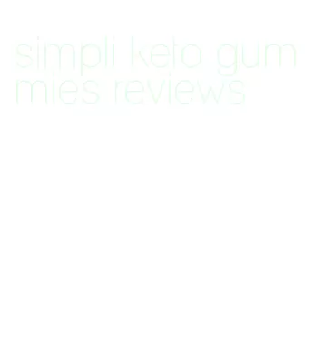 simpli keto gummies reviews