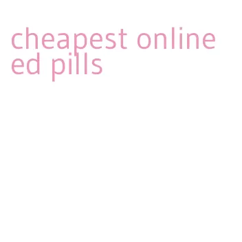 cheapest online ed pills