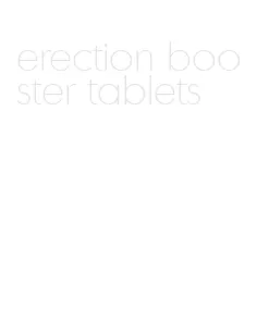 erection booster tablets