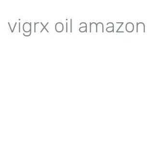 vigrx oil amazon