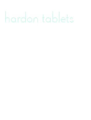 hardon tablets