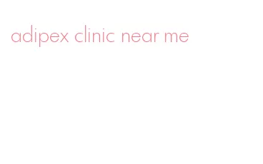 adipex clinic near me