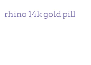 rhino 14k gold pill