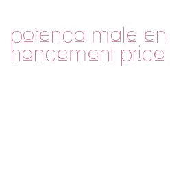 potenca male enhancement price