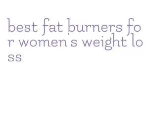 best fat burners for women's weight loss