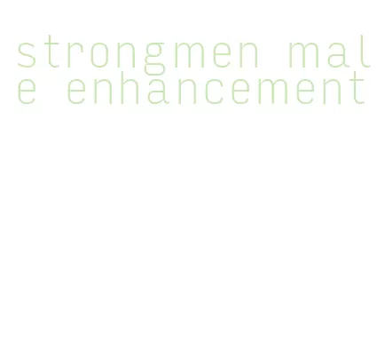 strongmen male enhancement