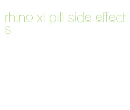 rhino xl pill side effects