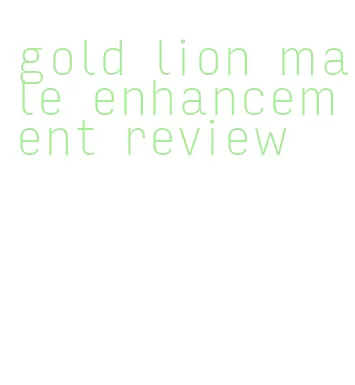 gold lion male enhancement review