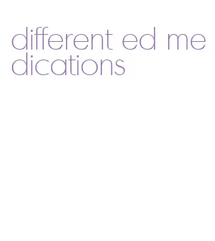 different ed medications