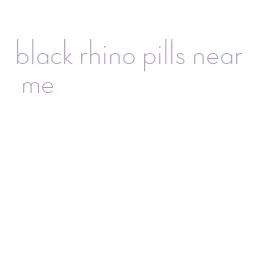 black rhino pills near me