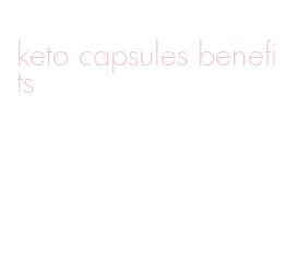 keto capsules benefits