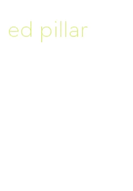 ed pillar