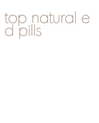 top natural ed pills