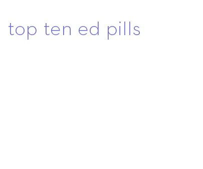 top ten ed pills