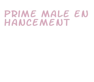 prime male enhancement