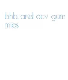 bhb and acv gummies