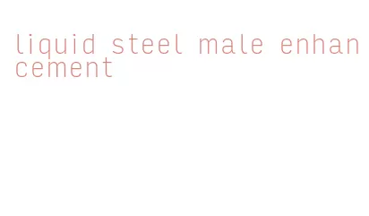 liquid steel male enhancement