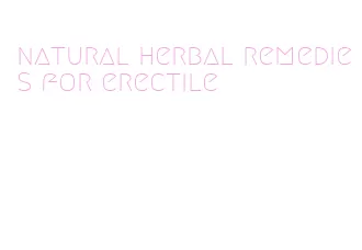 natural herbal remedies for erectile