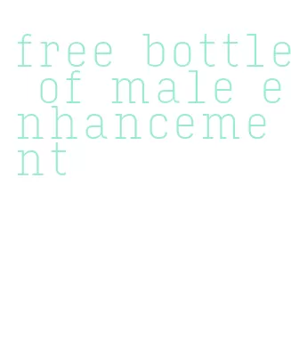 free bottle of male enhancement