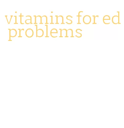 vitamins for ed problems