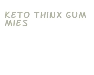 keto thinx gummies