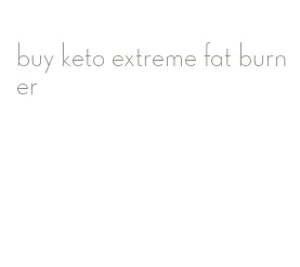 buy keto extreme fat burner