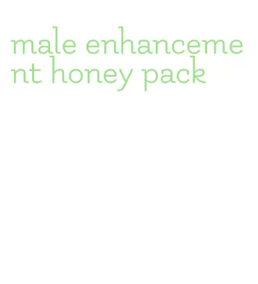 male enhancement honey pack