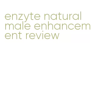 enzyte natural male enhancement review