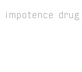 impotence drug