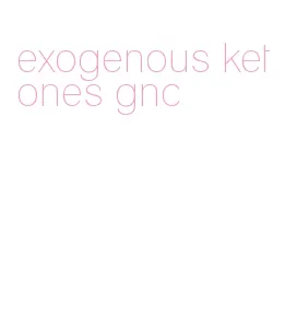 exogenous ketones gnc