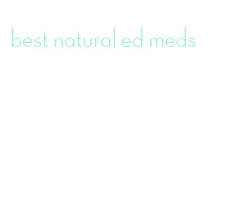 best natural ed meds