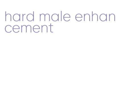 hard male enhancement